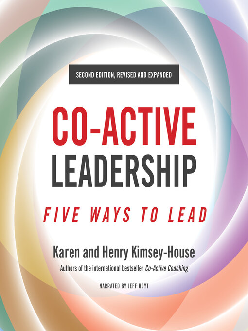 Title details for Co-Active Leadership by Karen Kimsey-House - Available
